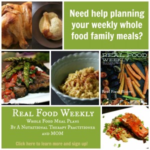 Real Food Weekly