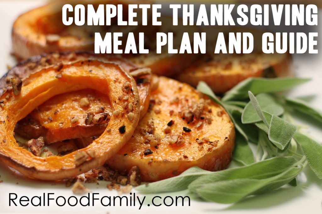 FREE Thanksgiving menu plan and preparation guide! ~ Real Food Family