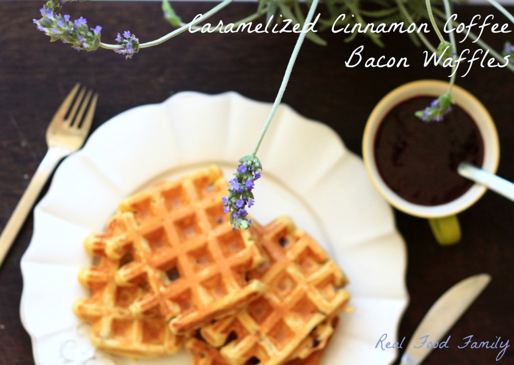Caramelized Cinnamon Coffee Bacon Waffles ~ Real Food Family