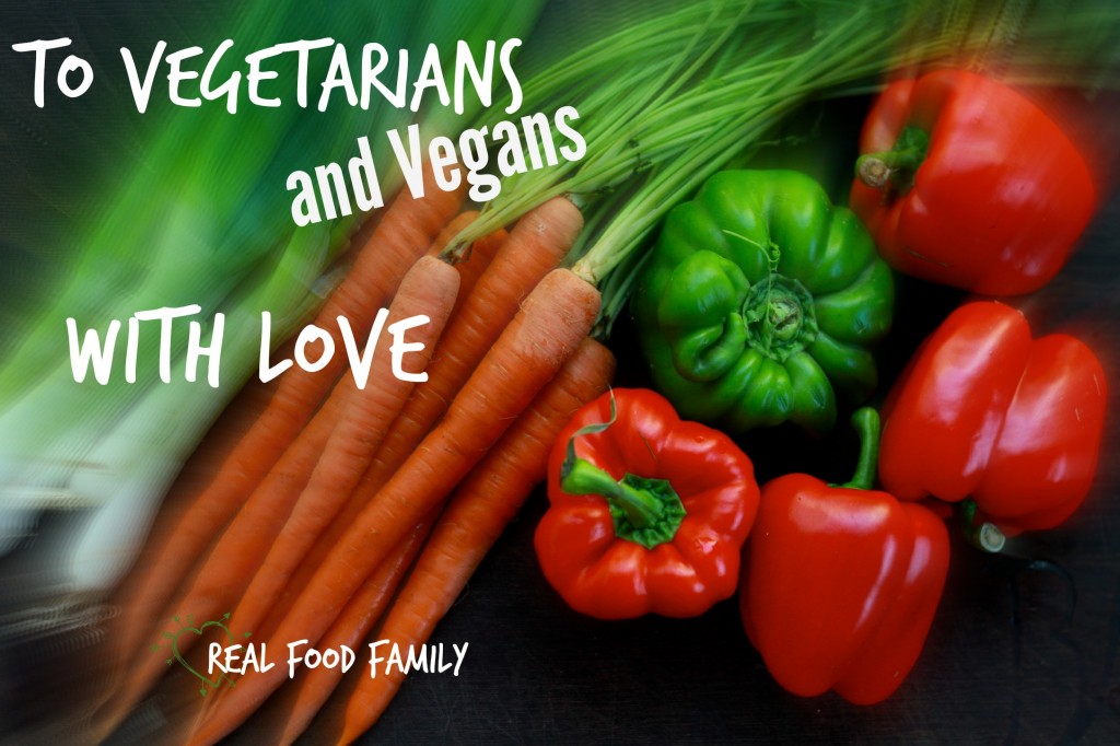 Is Vegetarianism or Veganism the Best Nutritional and Environmental Choice? ~ Real Food Family