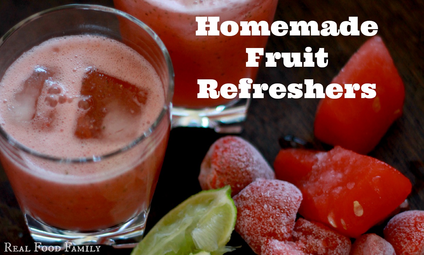 Homemade Fruit Refreshers