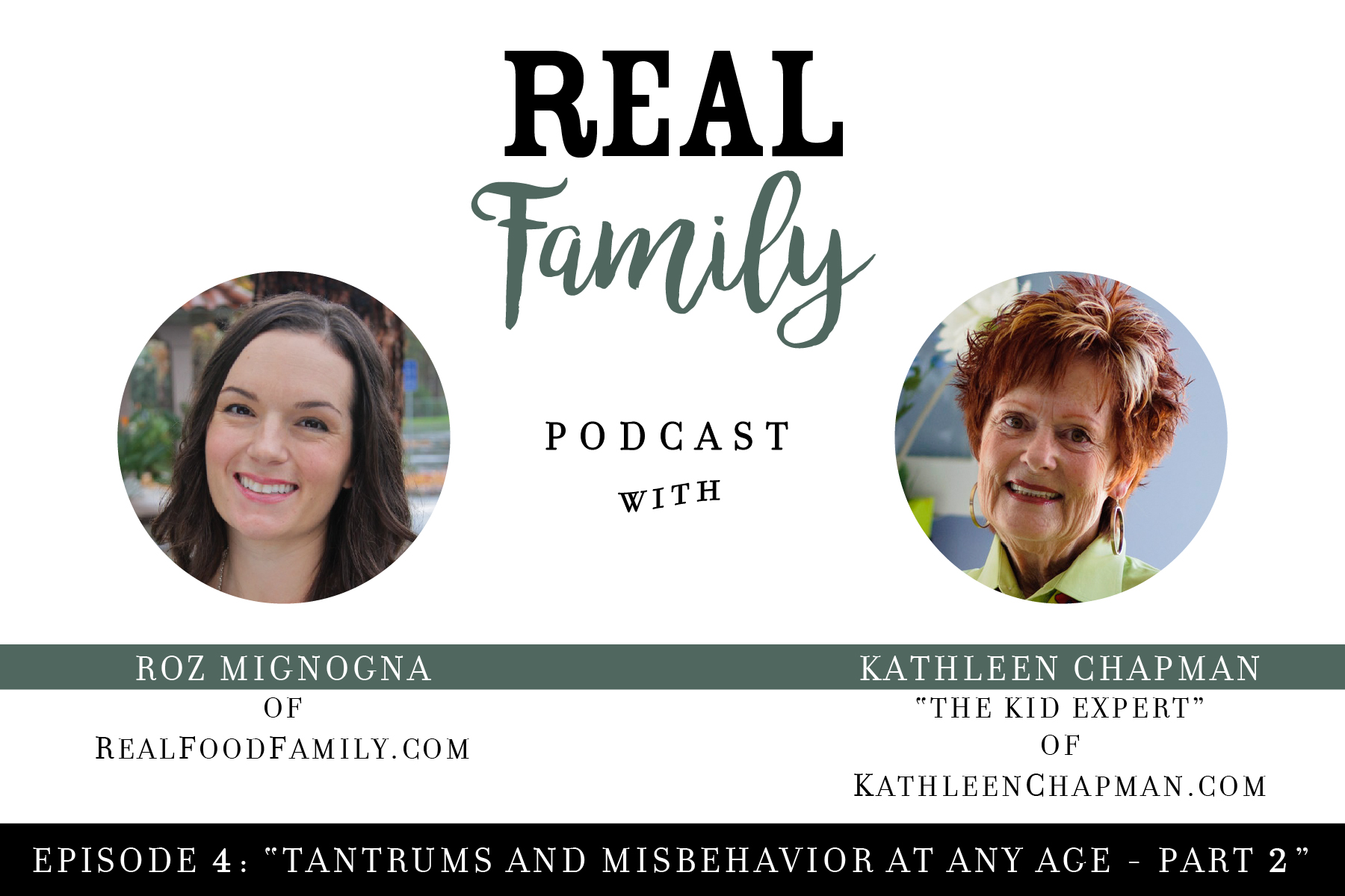 Real FAMILY Podcast: Episode 4, Tantrums Part 2