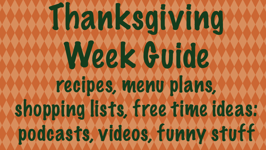 Thanksgiving Week Guide